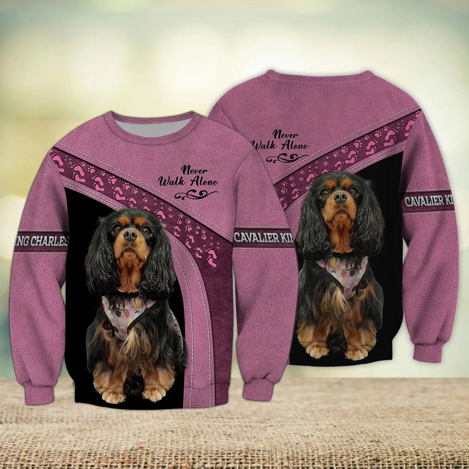 Cavalier King Charles Love Pink Never Walk Alone 3D Full Print Sweatshirt